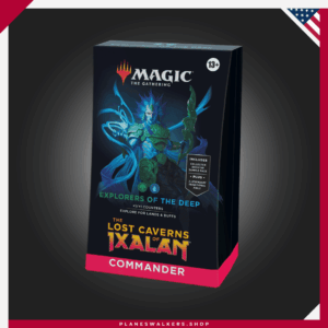 The Lost Caverns of Ixalan Explorers of the Deep
